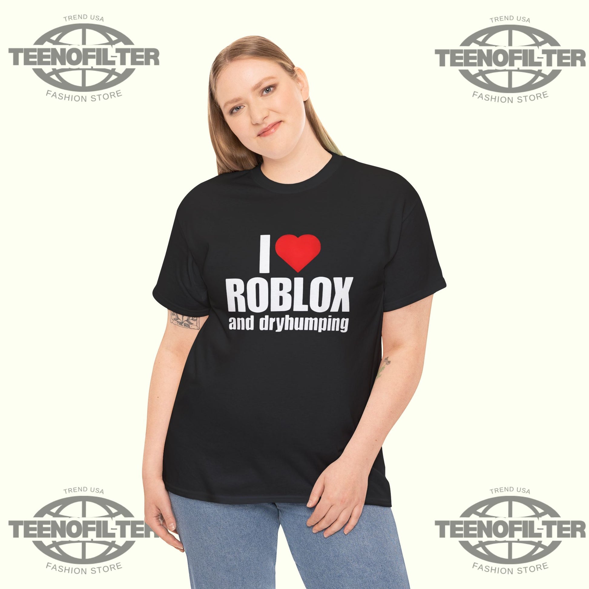 I Love Roblox And Dryhumping T-Shirt - Tee No Filter