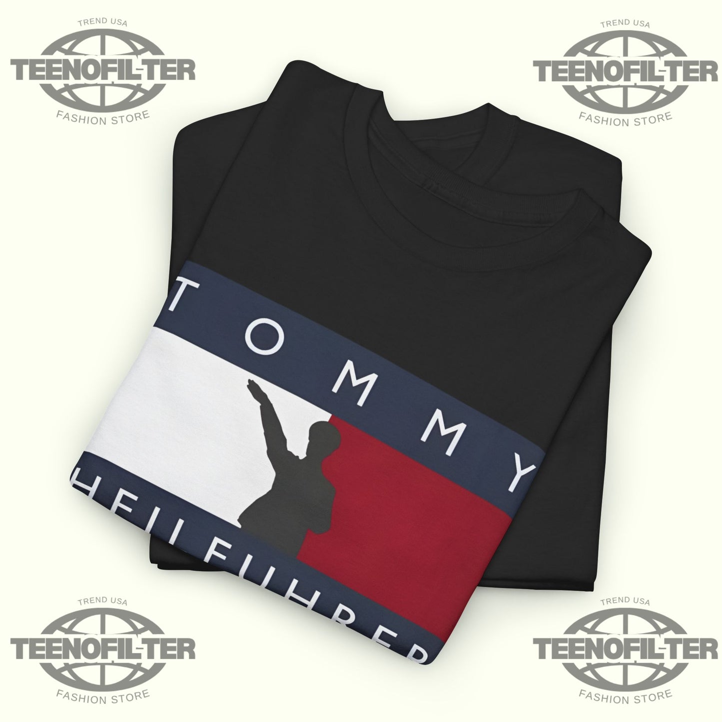 The Tommy Heilfuhrer T-Shirt - Tee No Filter
