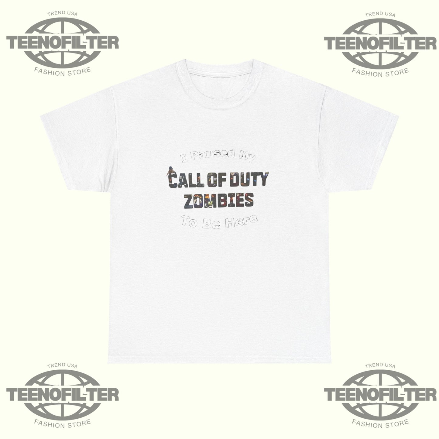 I Paused My Call of Duty Zombies To Be Here T-Shirt – Funny Gamer Tee for Hardcore COD Zombie Mode Fans - Tee No Filter