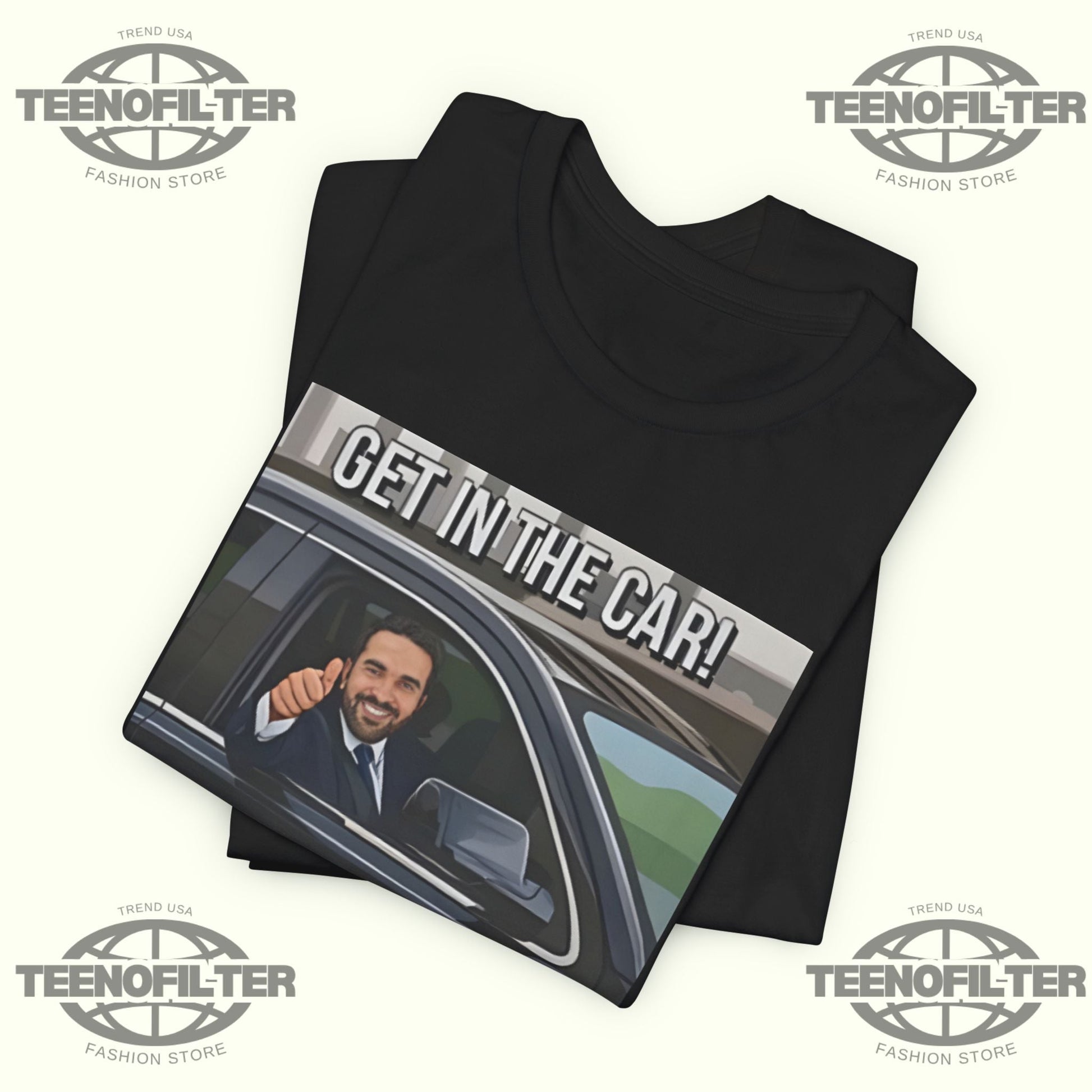 Get In The Car We’re Driving Racists Crazy Again T-shirt Printify