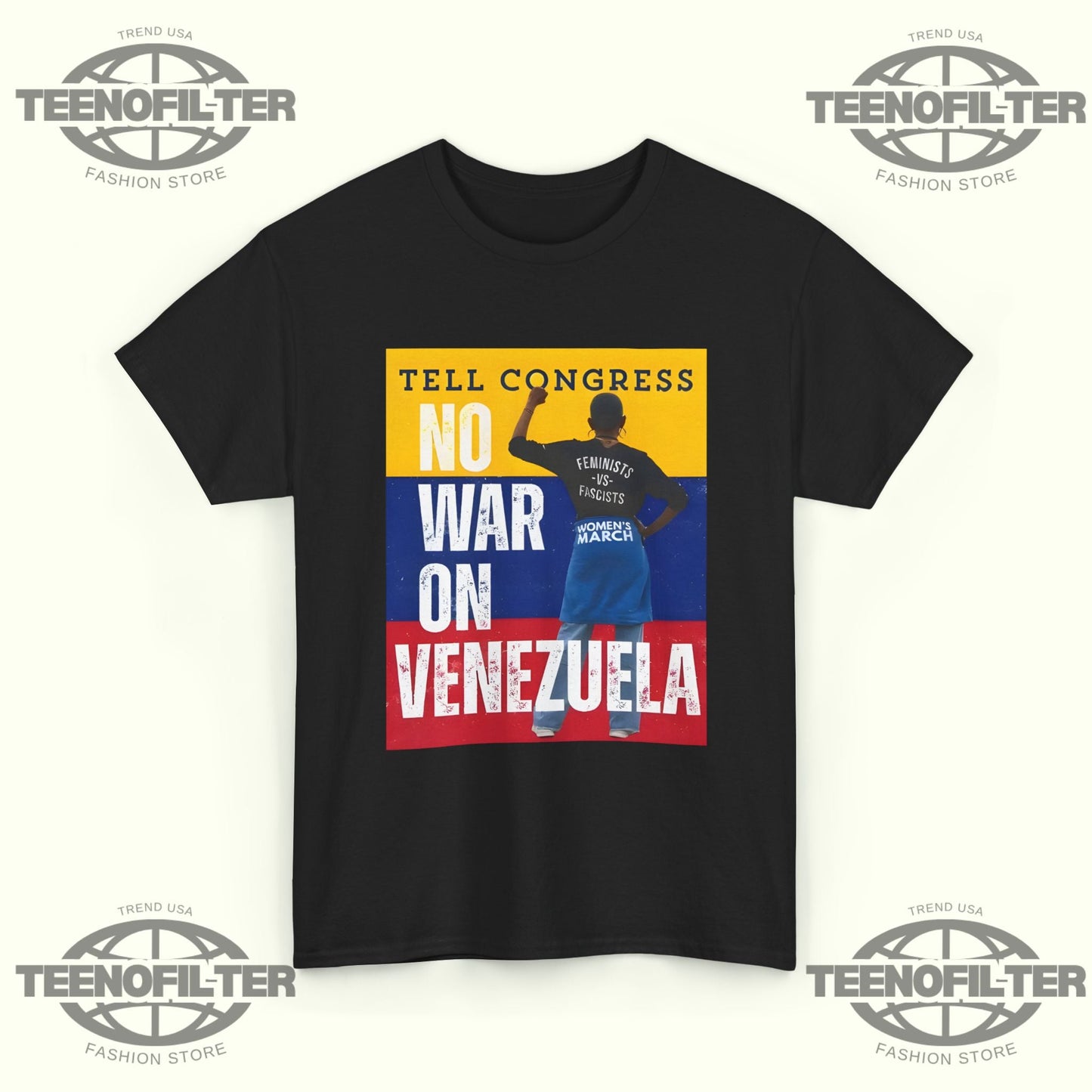 Tell Congress No War On Venezuela T-Shirt Printify