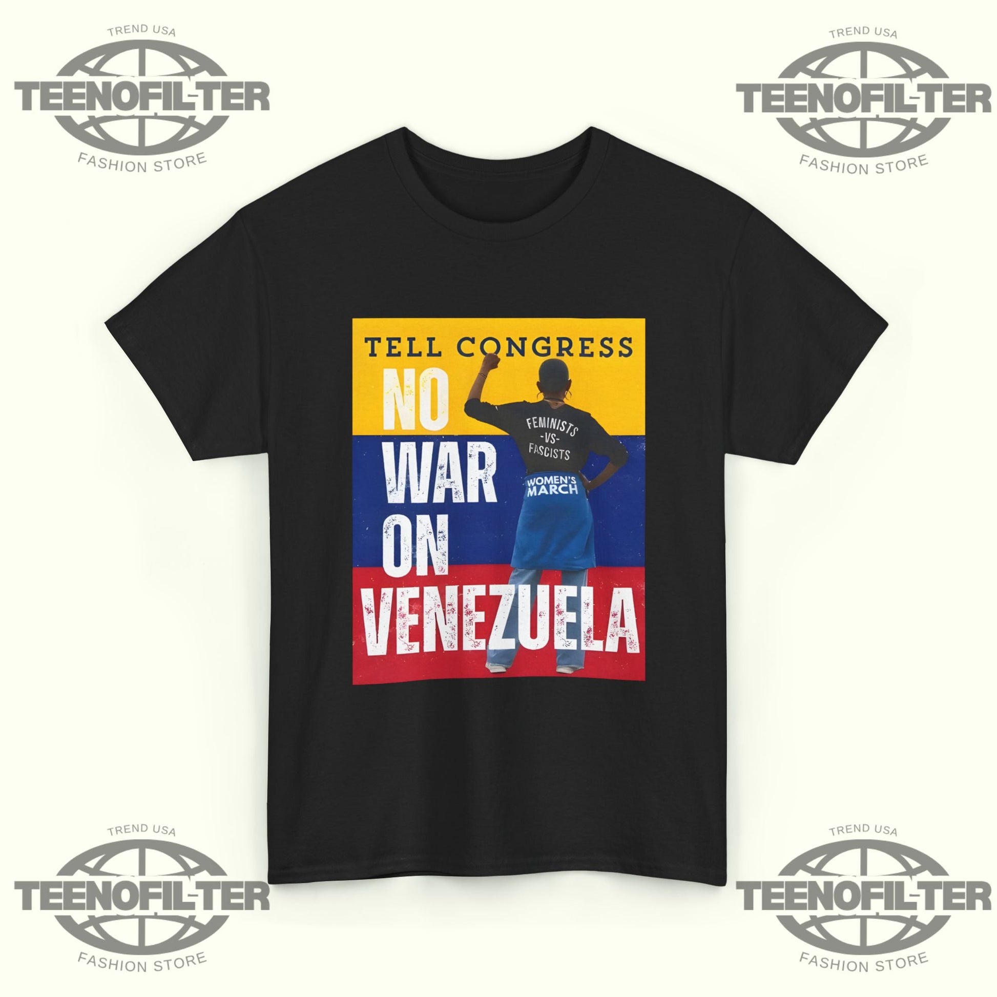 Tell Congress No War On Venezuela T-Shirt Printify