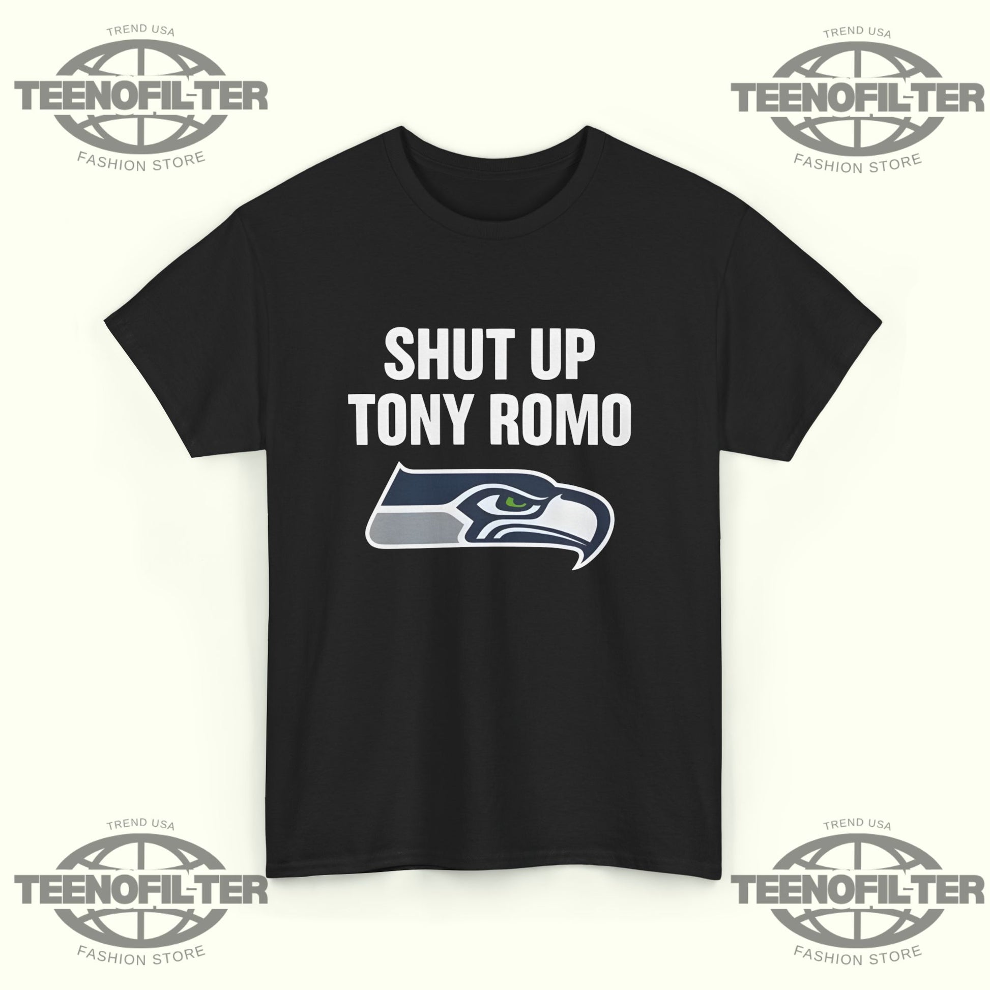Shut Up Tony Romo Seahawks T-Shirt - Tee No Filter