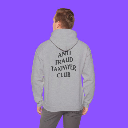 Anti Fraud Taxpayer Club Hoodie