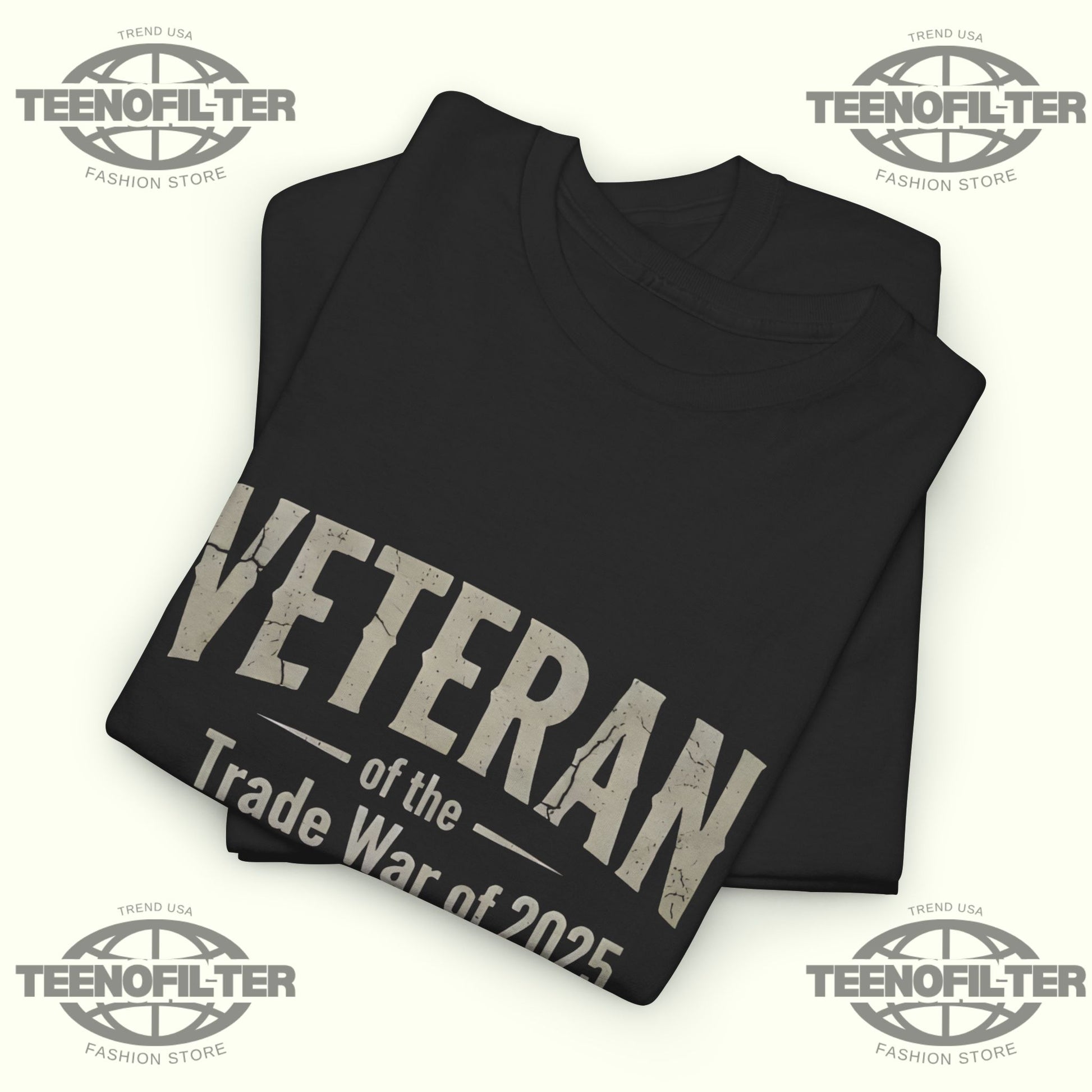 Veteran of the Trade War of 2025 T-shirt - Tee No Filter
