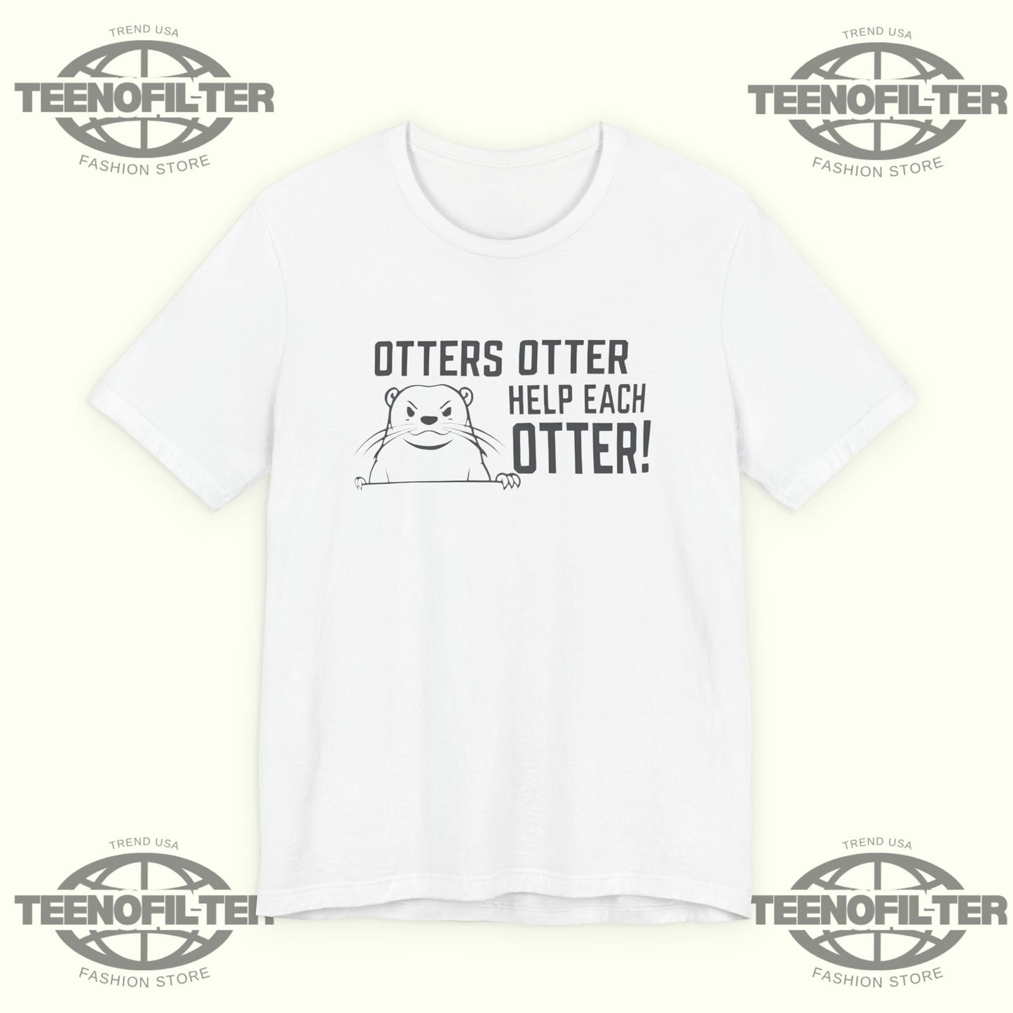 Otters Help Each Otter T-Shirt Printify