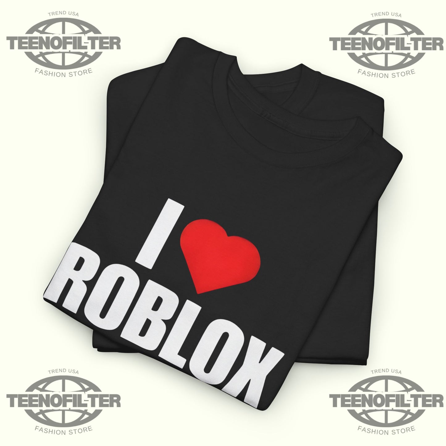 I Love Roblox And Dryhumping T-Shirt - Tee No Filter
