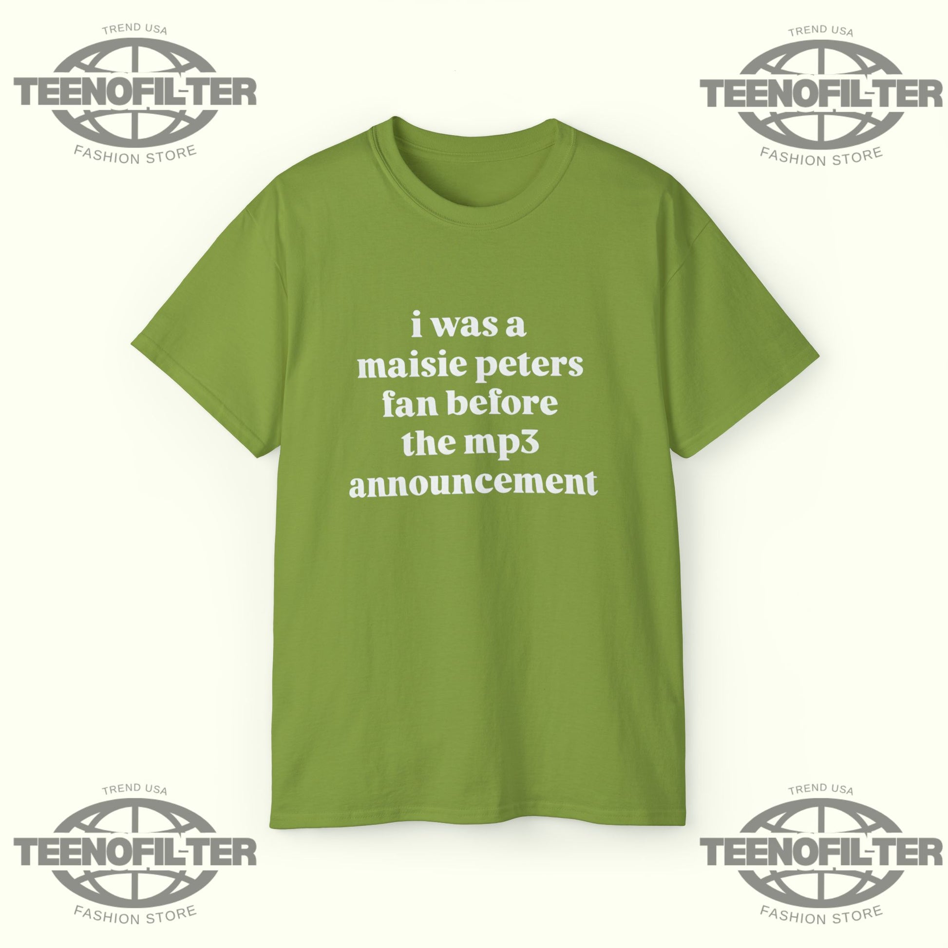 I Was a Maisie Peters Fan Before the MP3 Announcement T-shirt - Tee No Filter