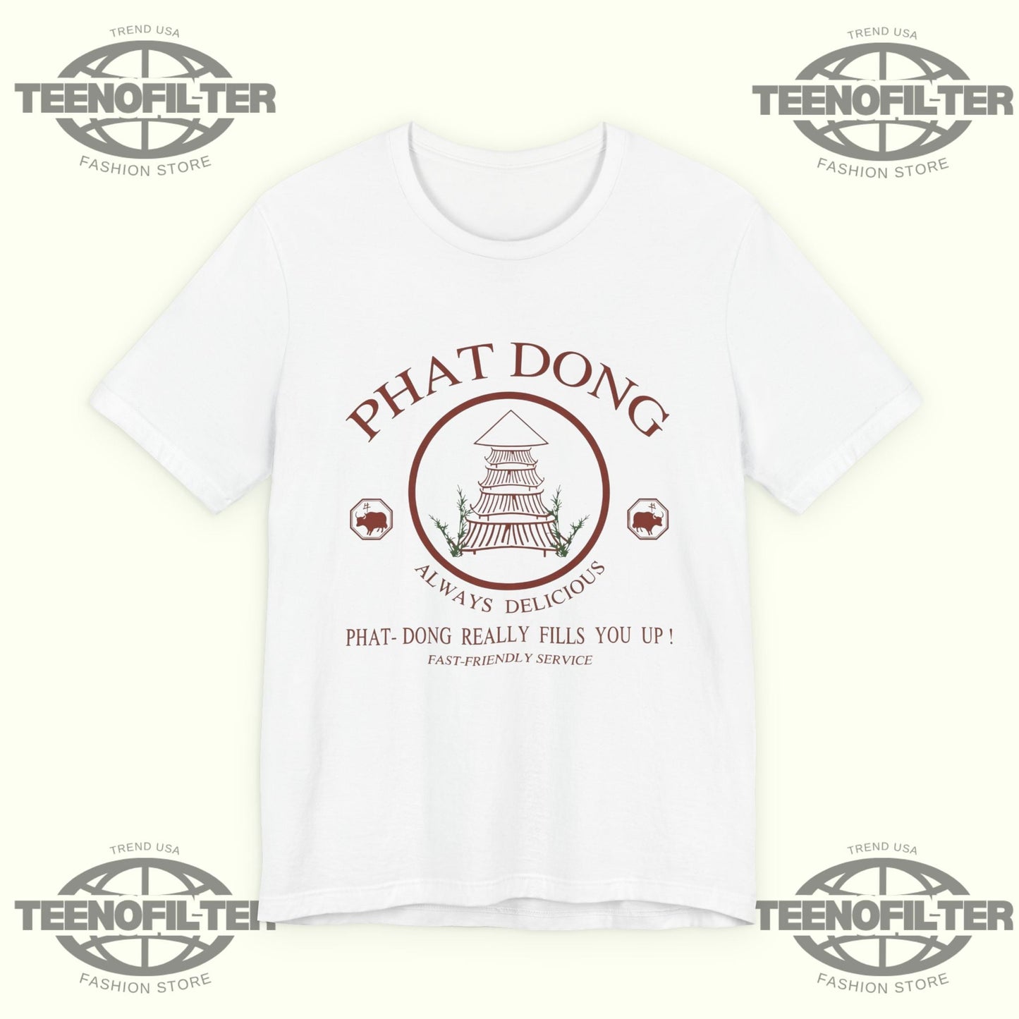 Phat Dong Always Delicious Really Fills You Up T-Shirt Printify