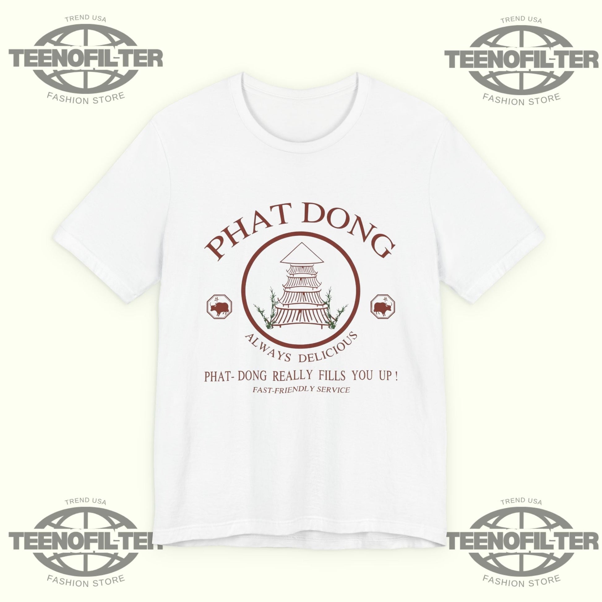 Phat Dong Always Delicious Really Fills You Up T-Shirt Printify
