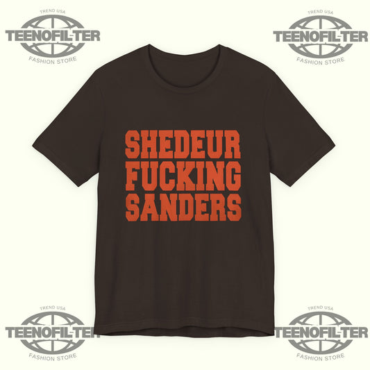 Shedeur Fucking Sanders T-shirt Printify