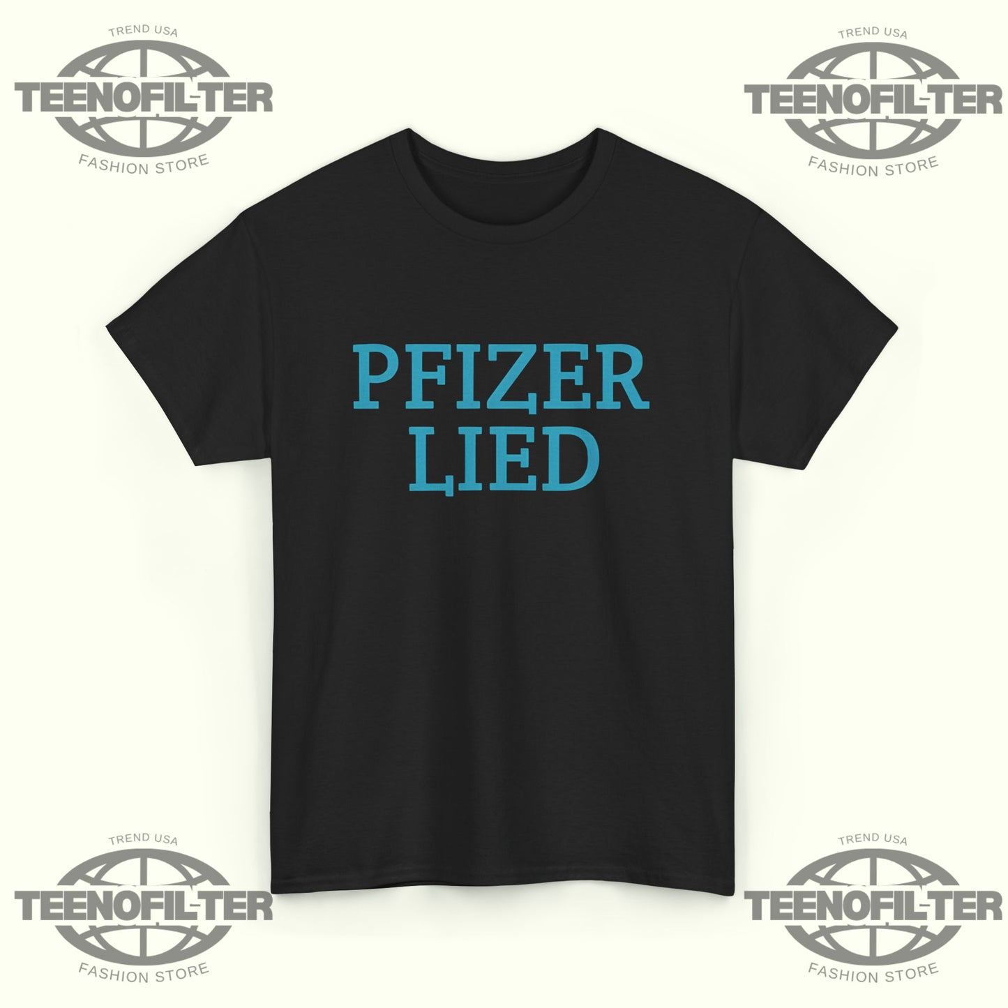 Pfizer Lied T-Shirt - Tee No Filter