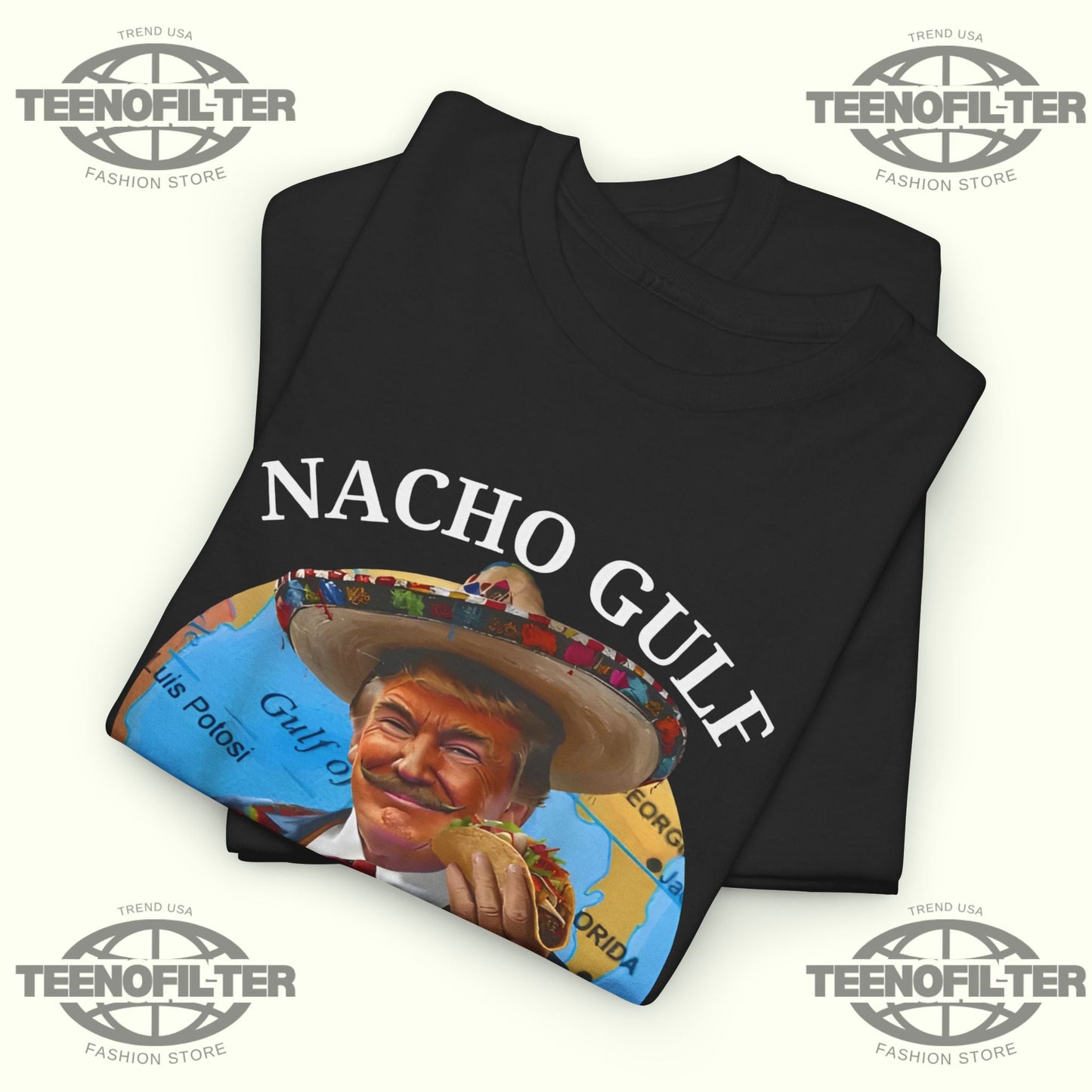 Nacho Gulf No More Trump T-Shirt Printify
