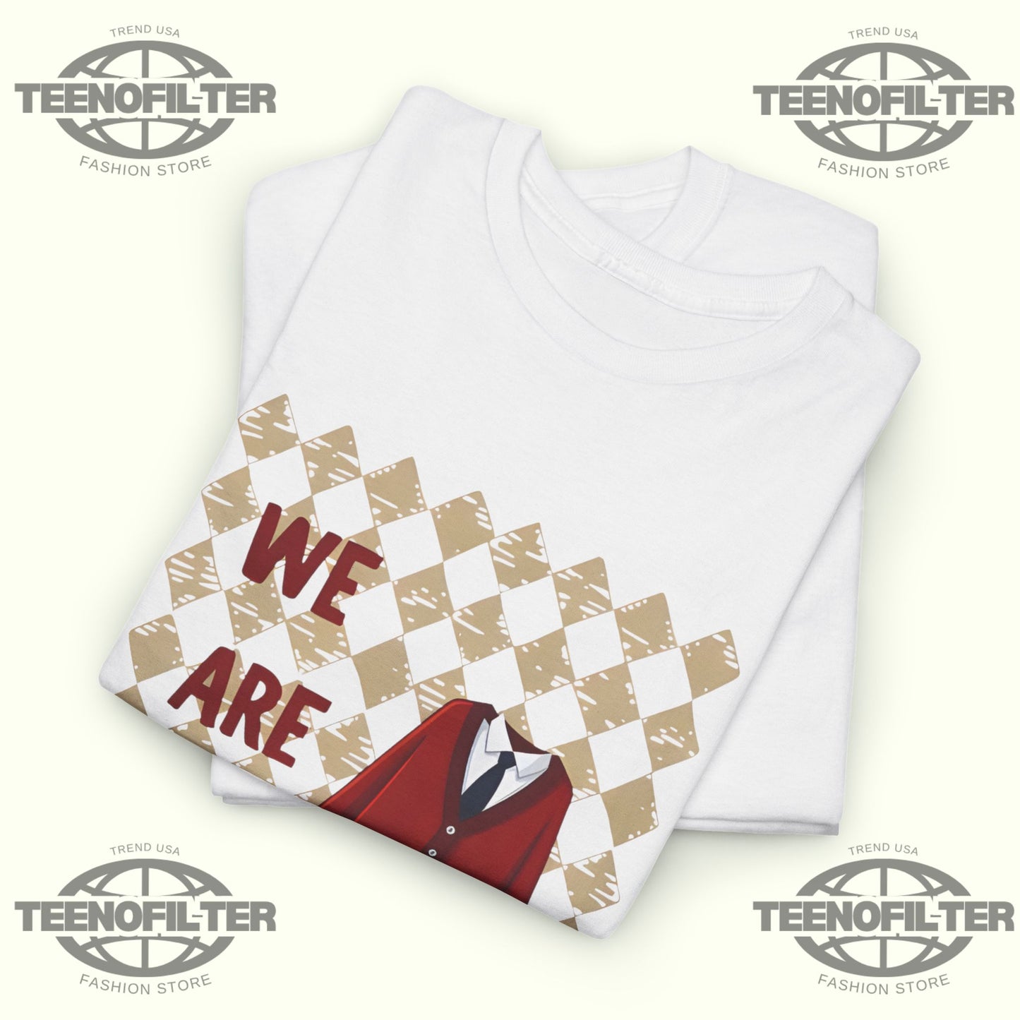 We Are All Neighbors T-Shirt - Tee No Filter