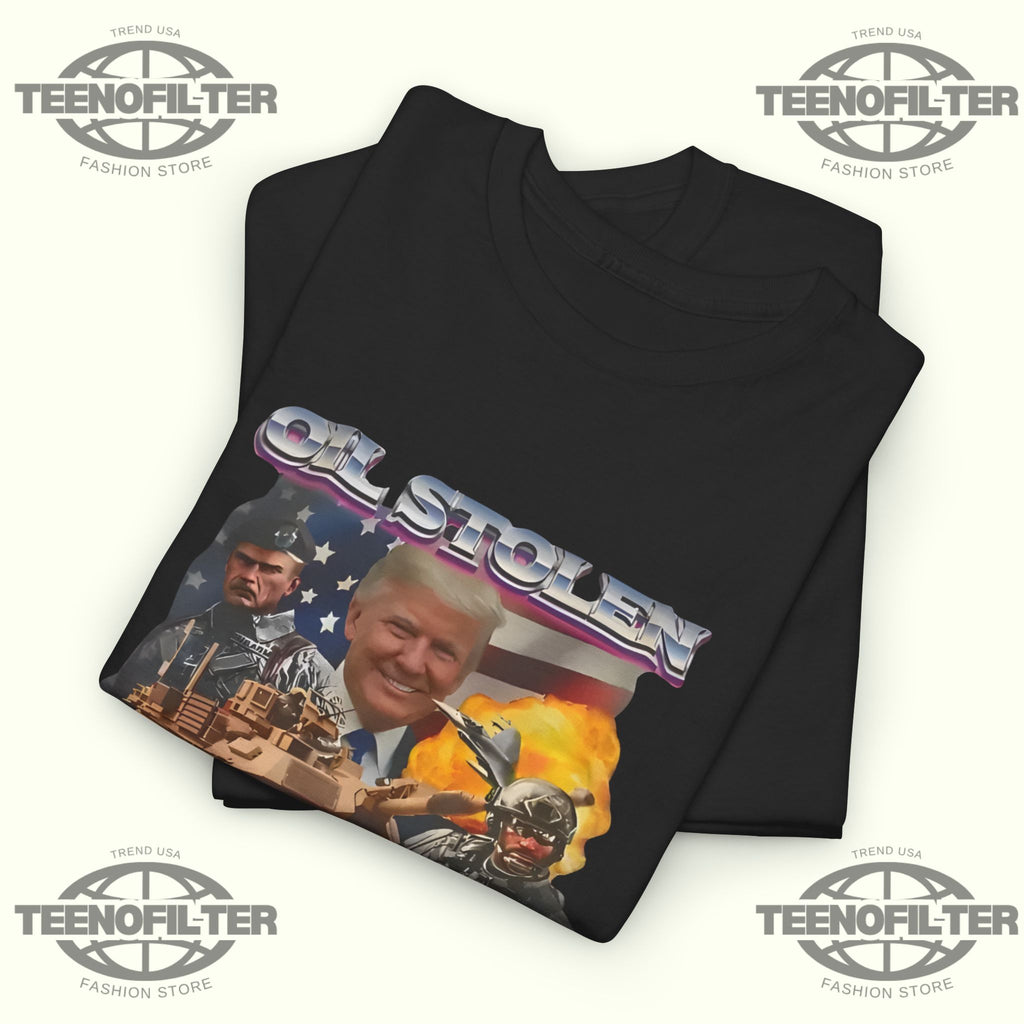 Trump Oil Stolen Capitalism Secured T-Shirt