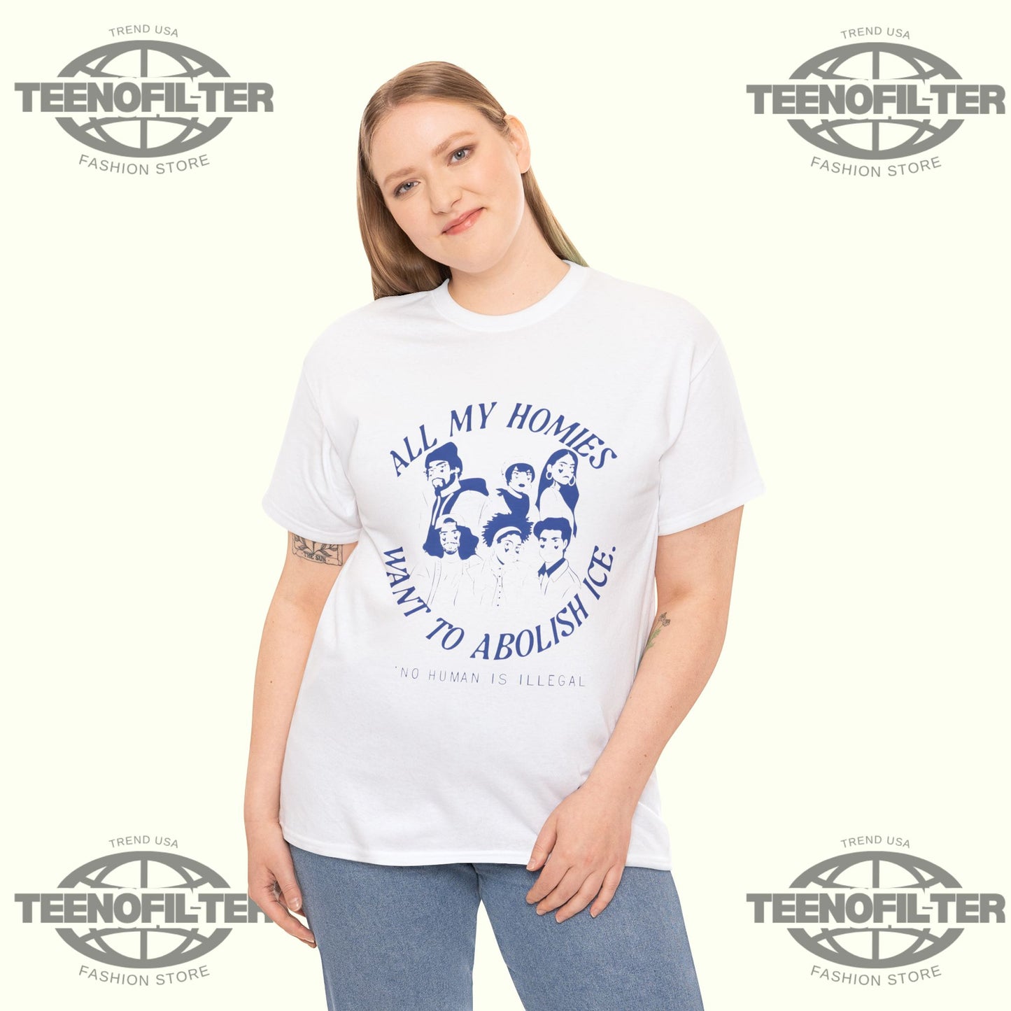 All My Homies Want To Abolish Ice No Human Is Illegal T-Shirt - Tee No Filter