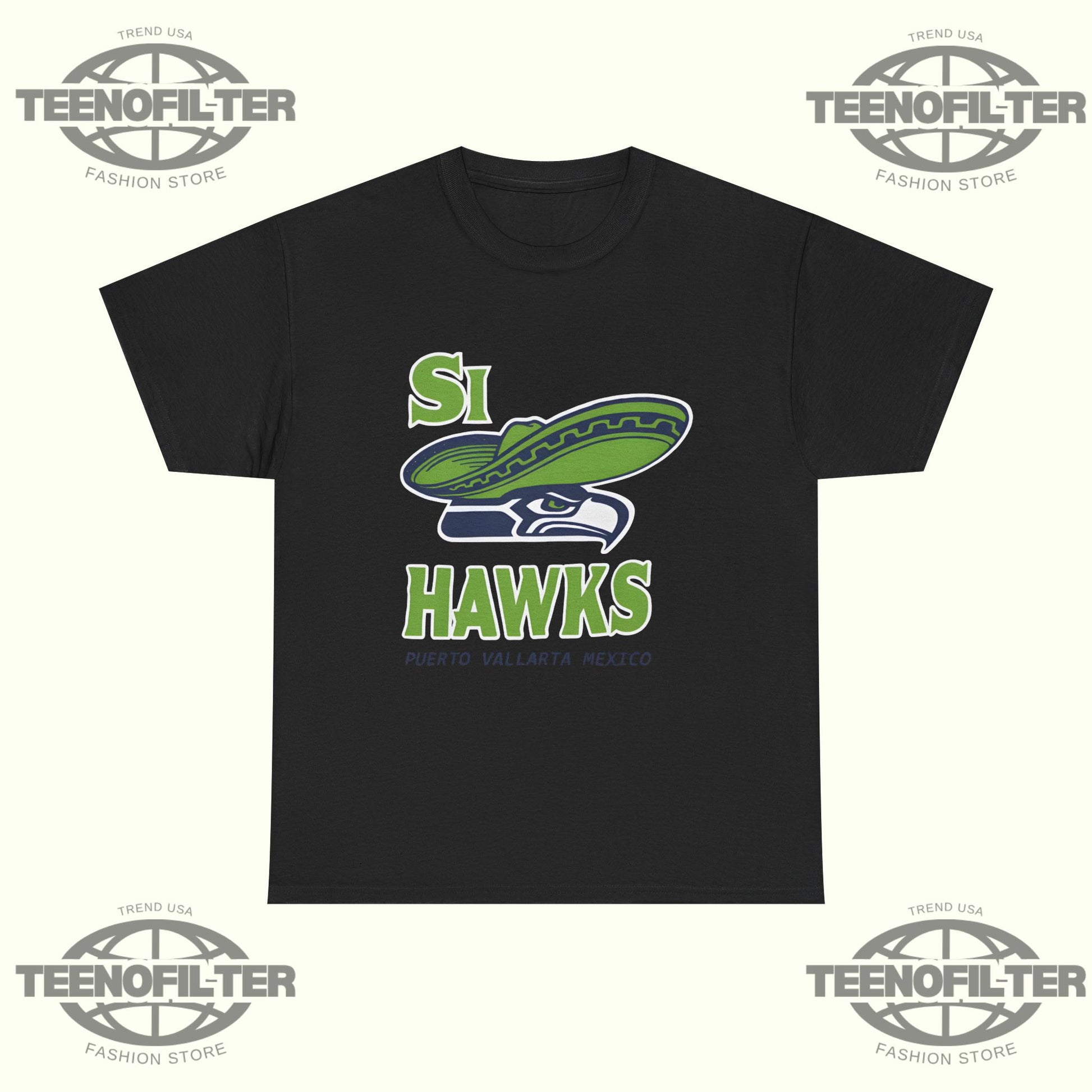 Si Hawks Puerto Vallarta Mexico T-shirt - Tee No Filter