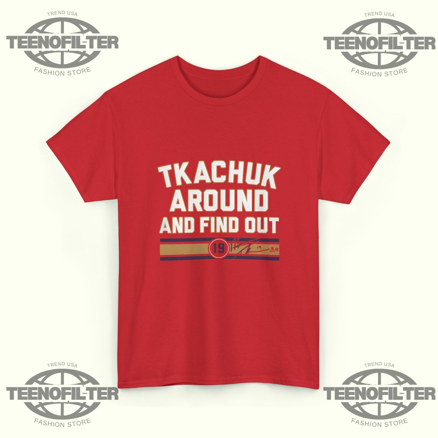 Matthew Tkachuk “Around & Find Out” T-Shirt – Old School Grit Meets Modern NHL Royalty Streetwear - Tee No Filter