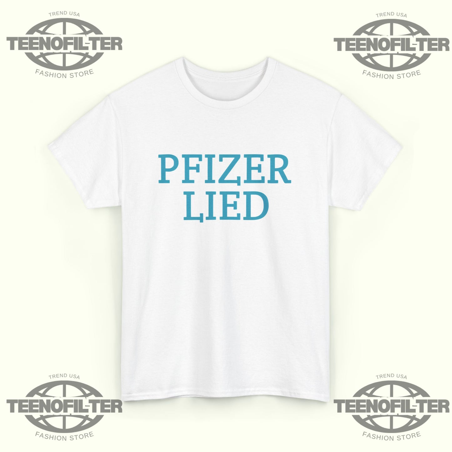 Pfizer Lied T-Shirt - Tee No Filter