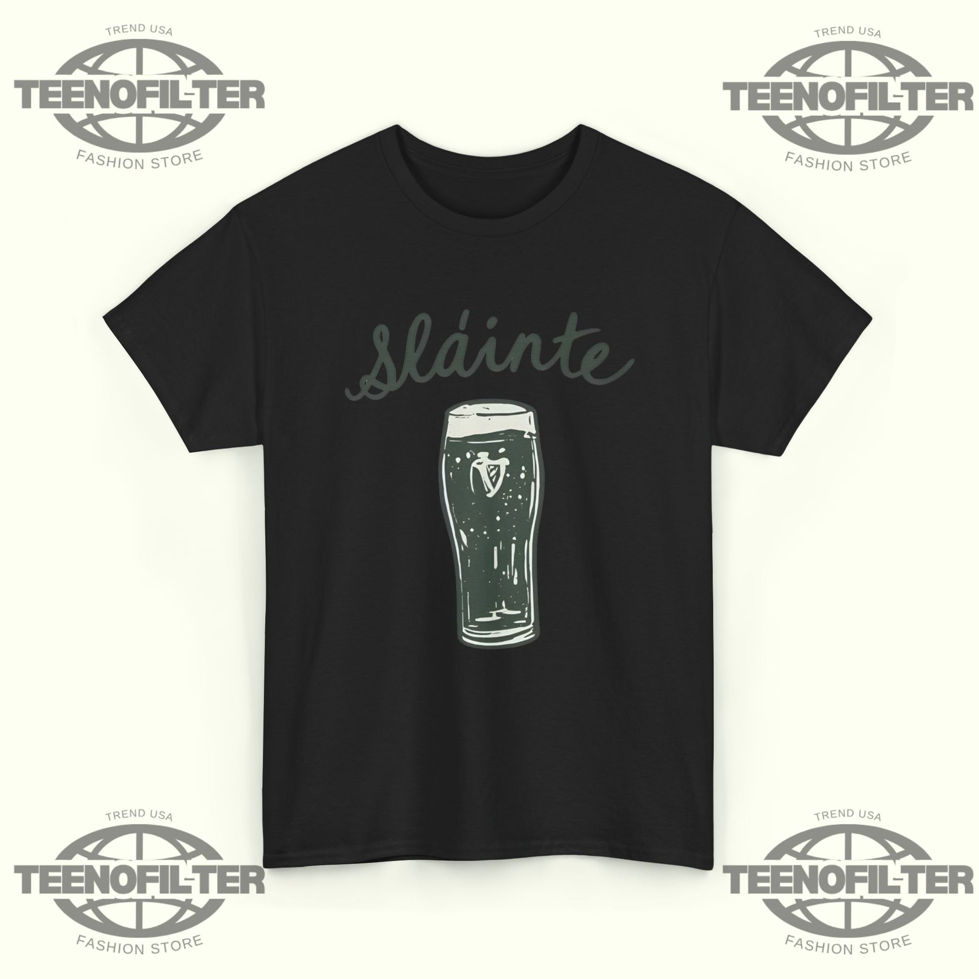 St Patrick’s Day Sláinte T-Shirt - Tee No Filter