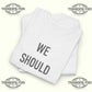 We Should All Be Feminists T-Shirt - Tee No Filter