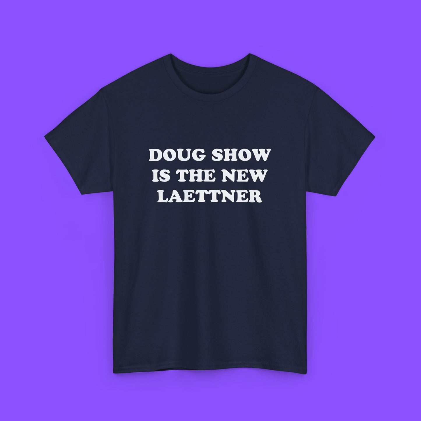 Doug Shows Is The New Laettner T-Shirt
