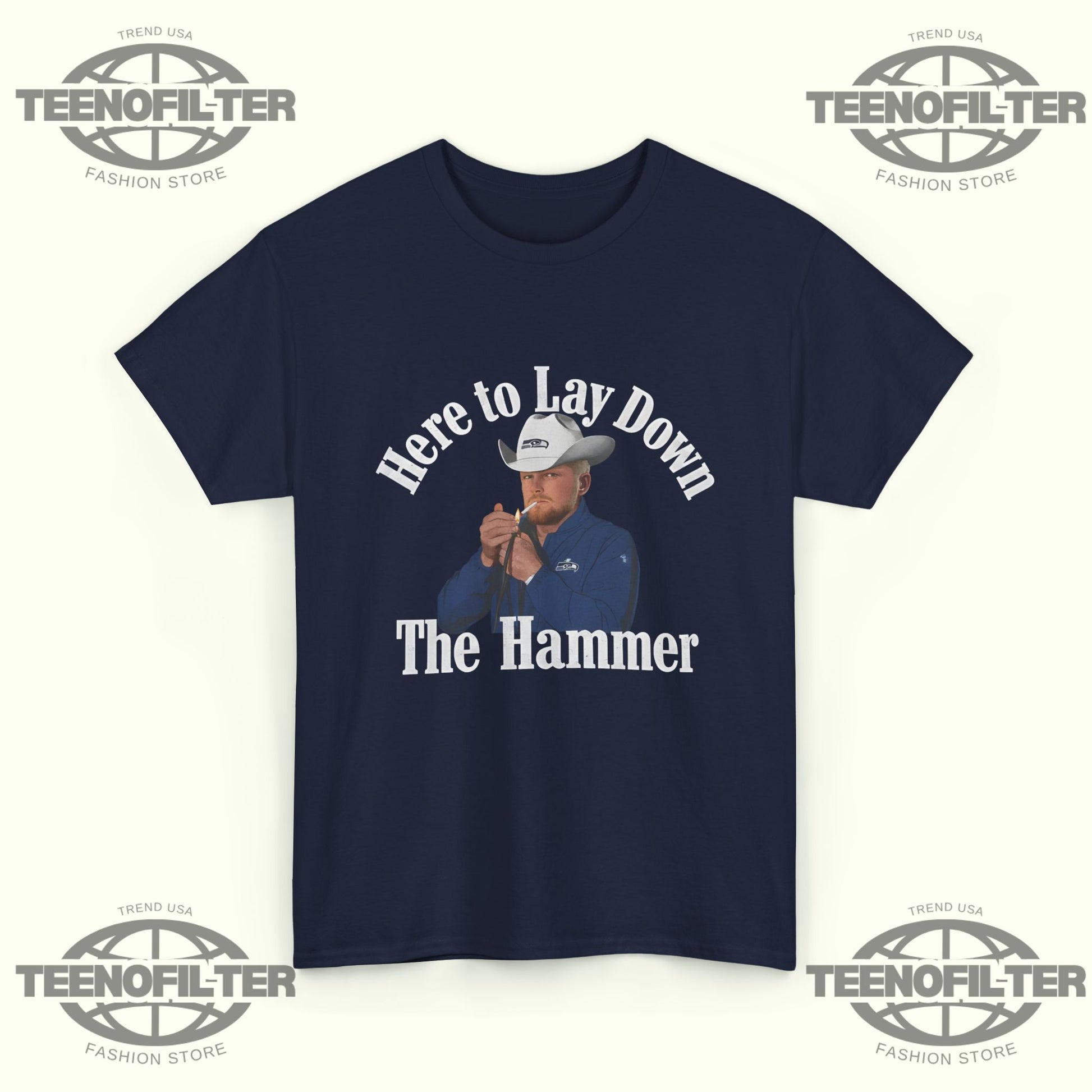 Here To Lay Down The Hammer T-shirt - Tee No Filter