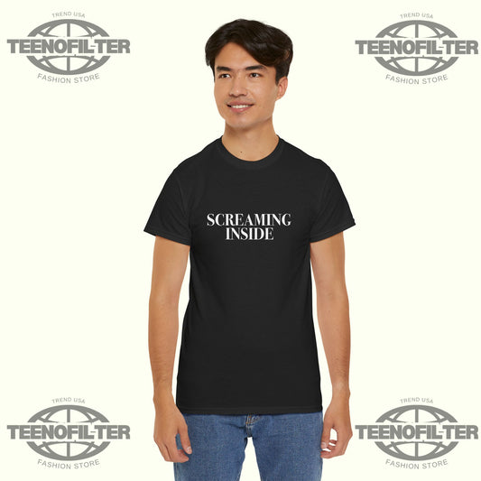 Screaming Inside T-Shirt - Tee No Filter