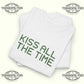 Kiss All The Time T-Shirt - Tee No Filter