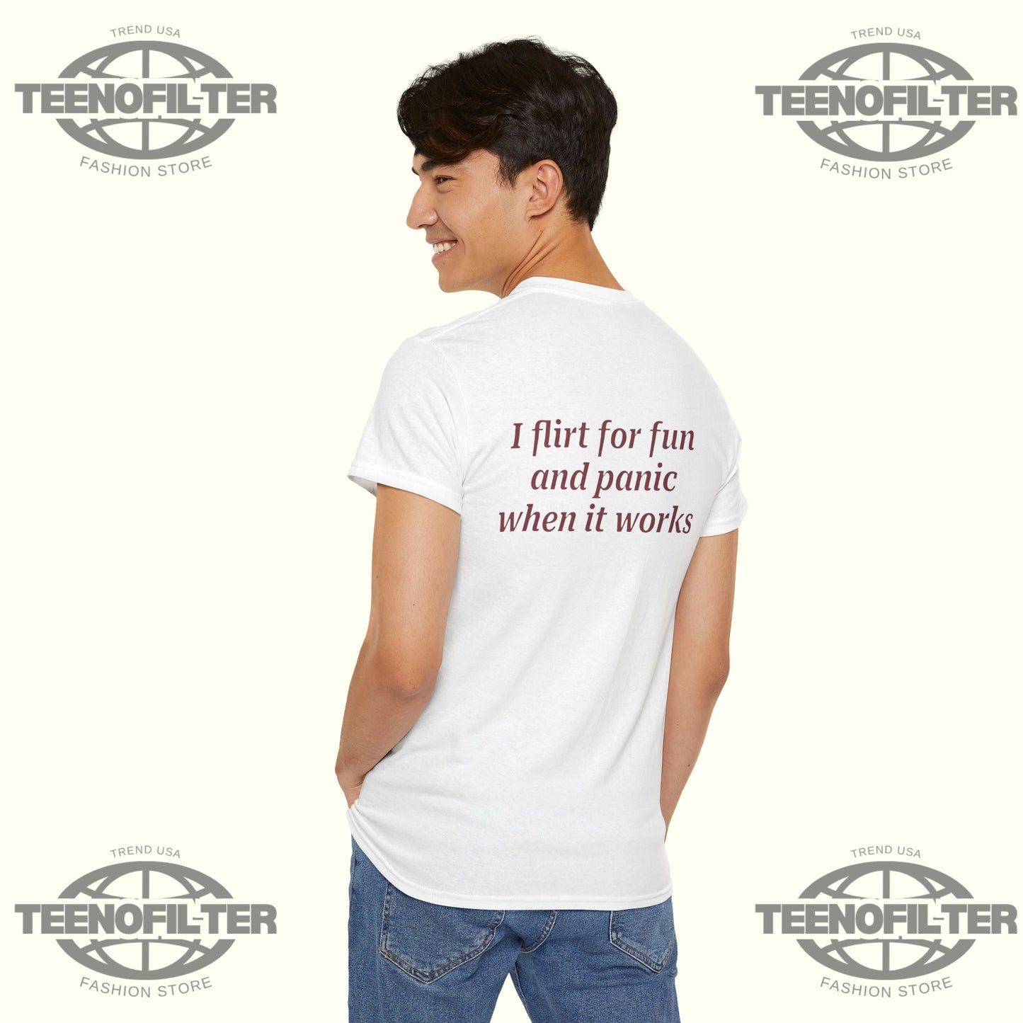 I Flirt For Fun And Panic When It Works T-Shirt - Tee No Filter