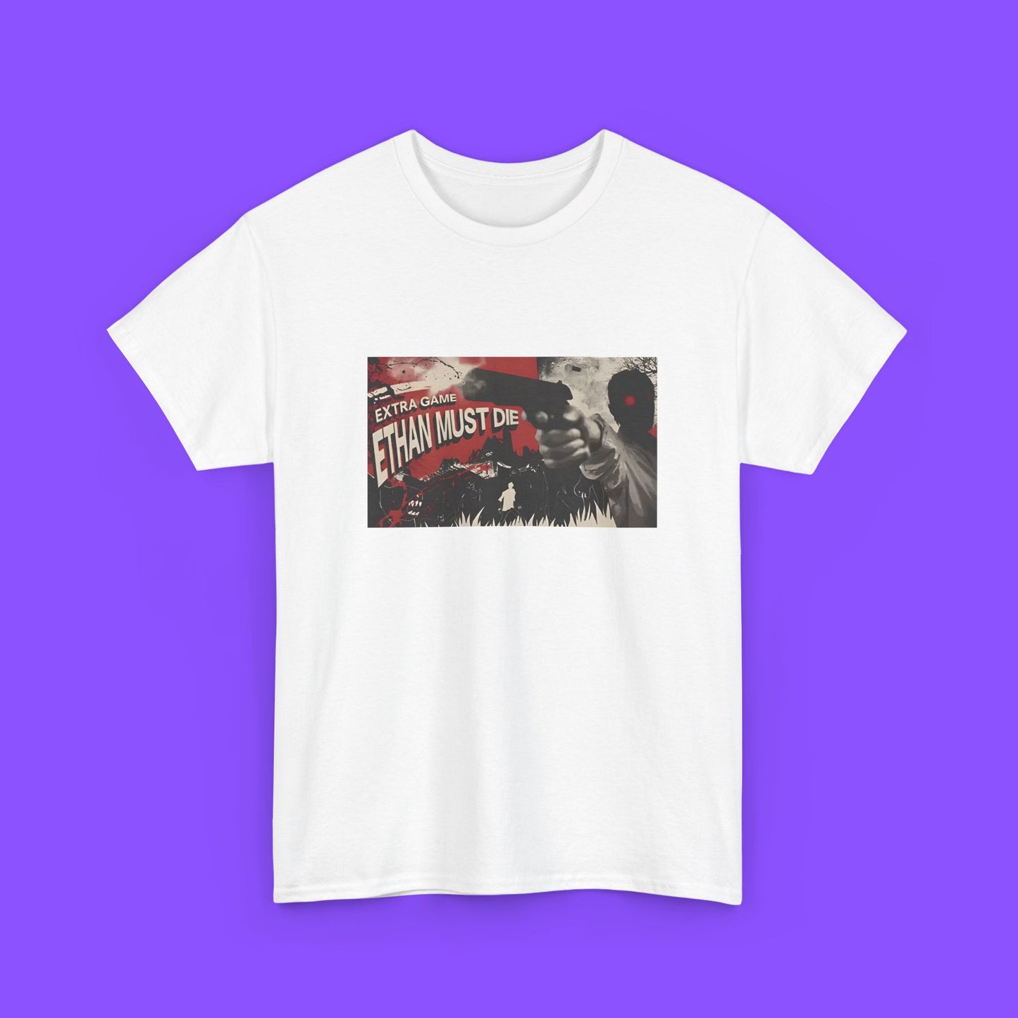 Extra Game Ethan Must Die T-Shirt – Resident Evil 7 Survival Horror Challenge Graphic Tee - Tee No Filter