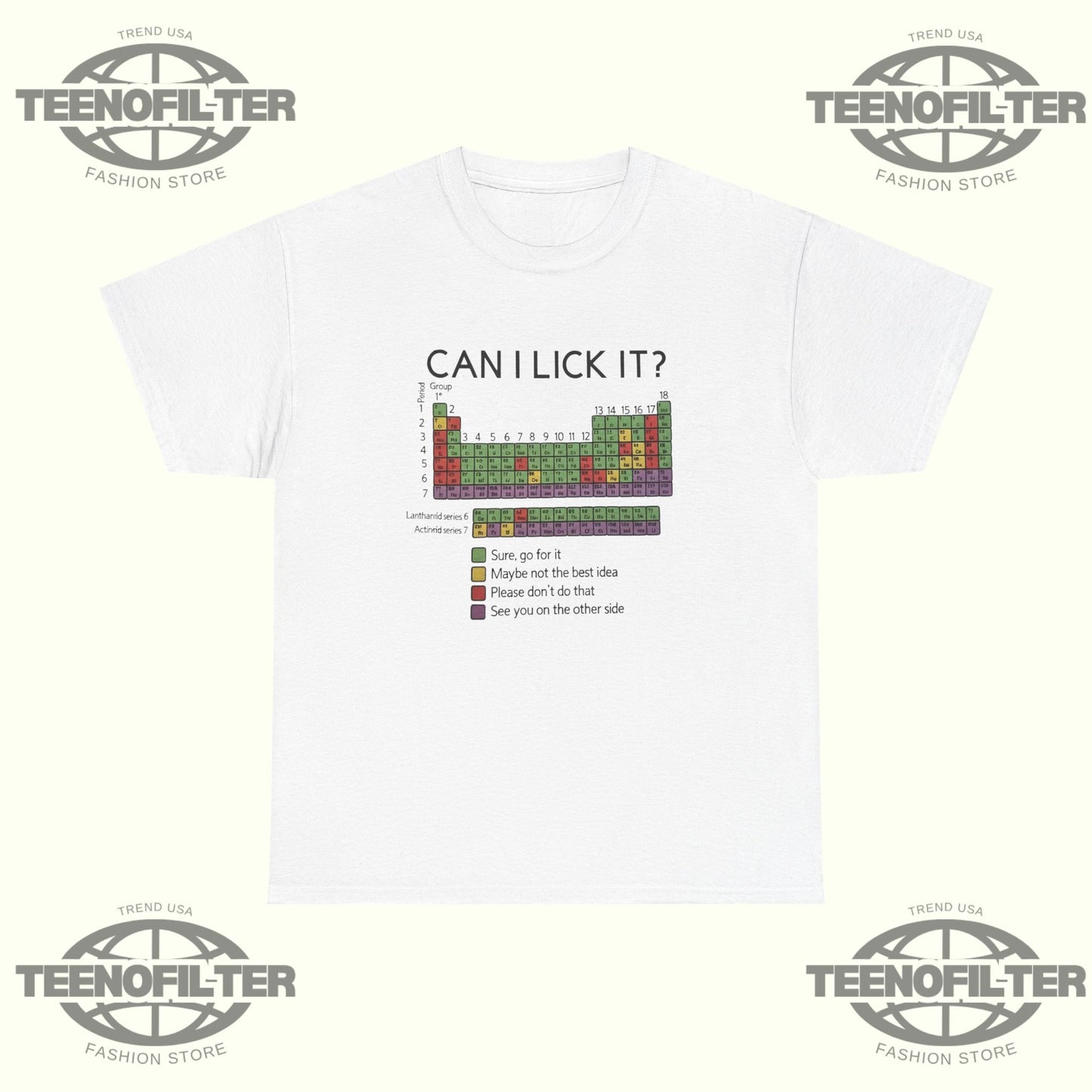 Can I Lick It Periodic Table T-Shirt — Funny Chemistry Tee for Science Lovers - Tee No Filter