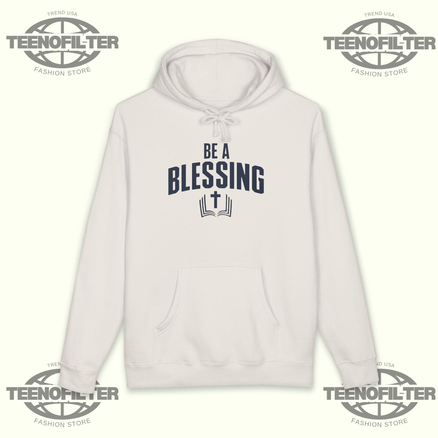 Be a Blessing Hoodie - Tee No Filter
