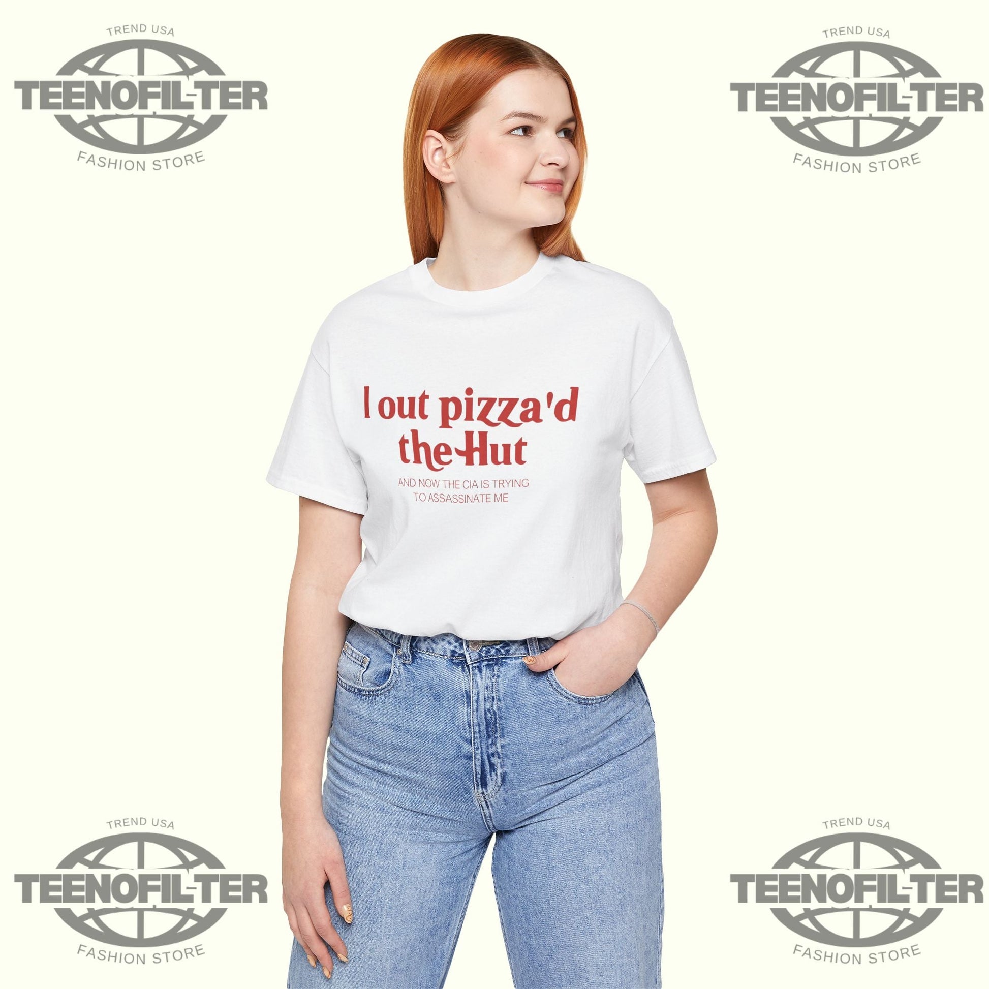 I Out Pizza’d The Hut T-Shirt Printify