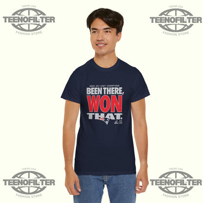 Been There, Won That – New England Patriots 2025 AFC East Champions T-Shirt Printify