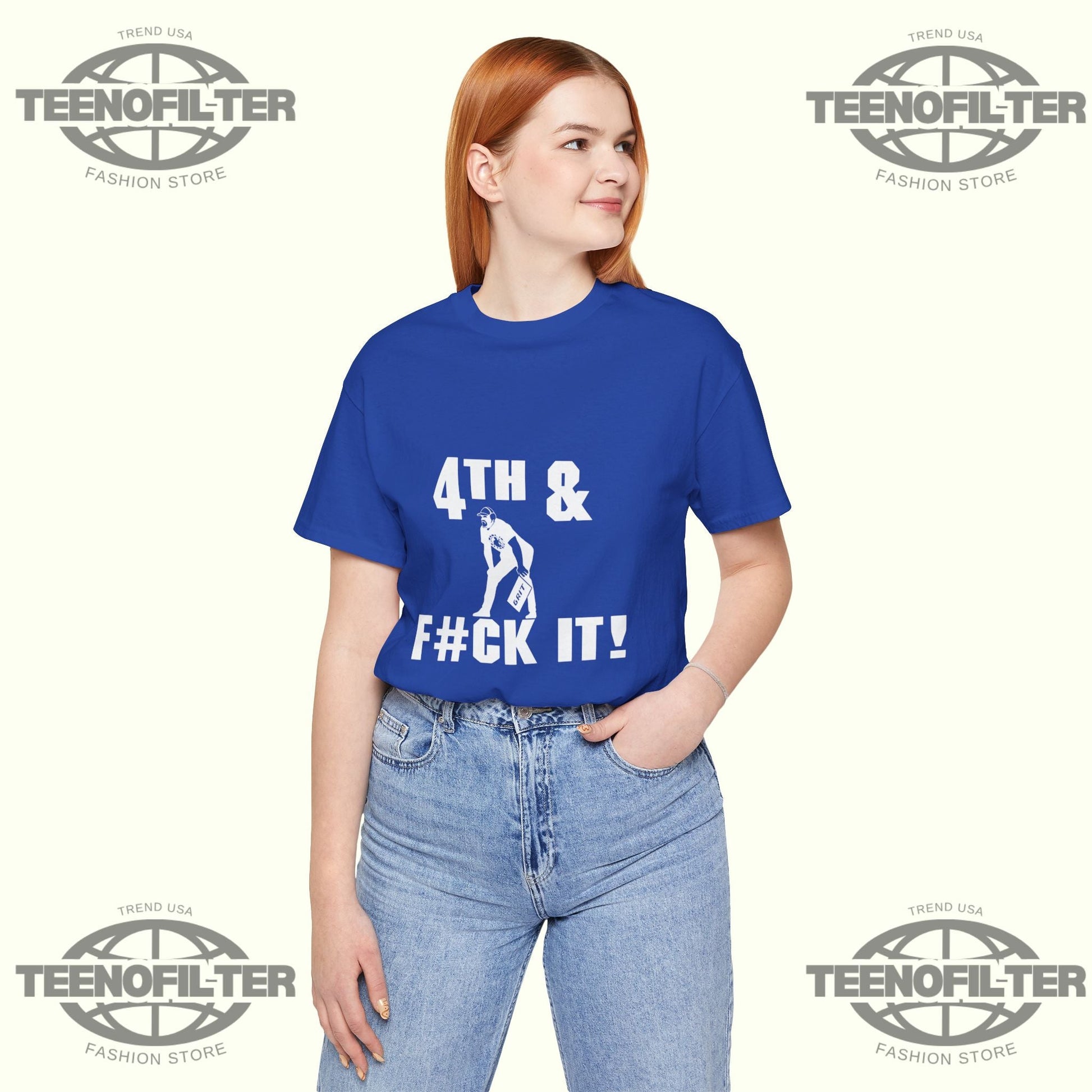 4th and Fuck It T-Shirt Printify
