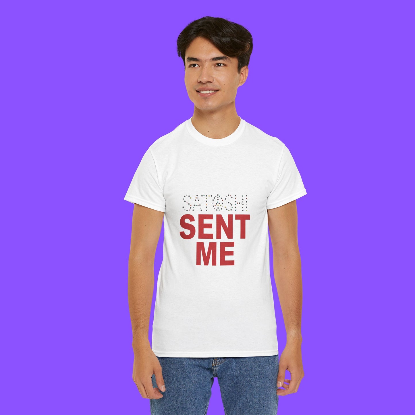 Satoshi Sent Me Shirt