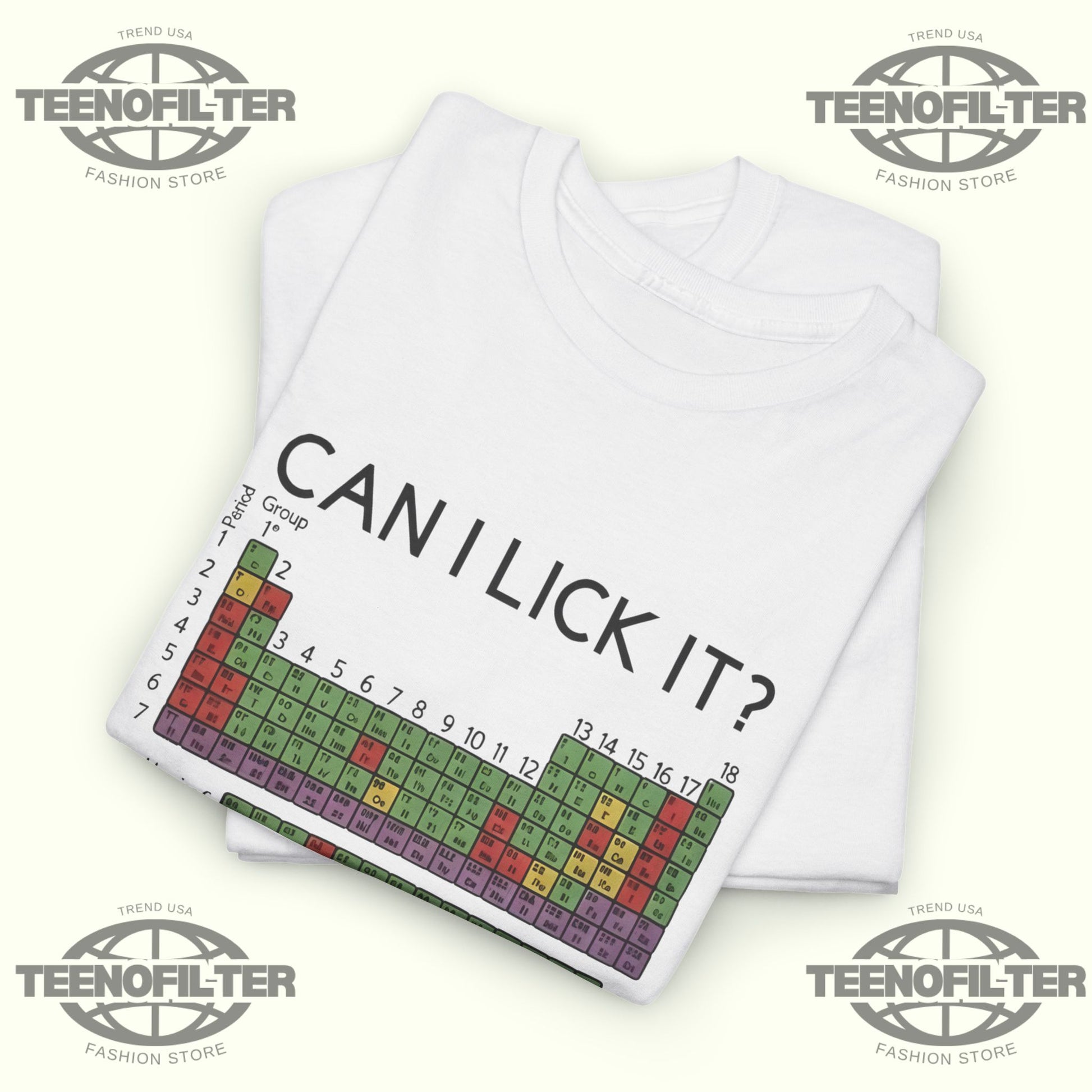 Can I Lick It Periodic Table T-Shirt — Funny Chemistry Tee for Science Lovers - Tee No Filter