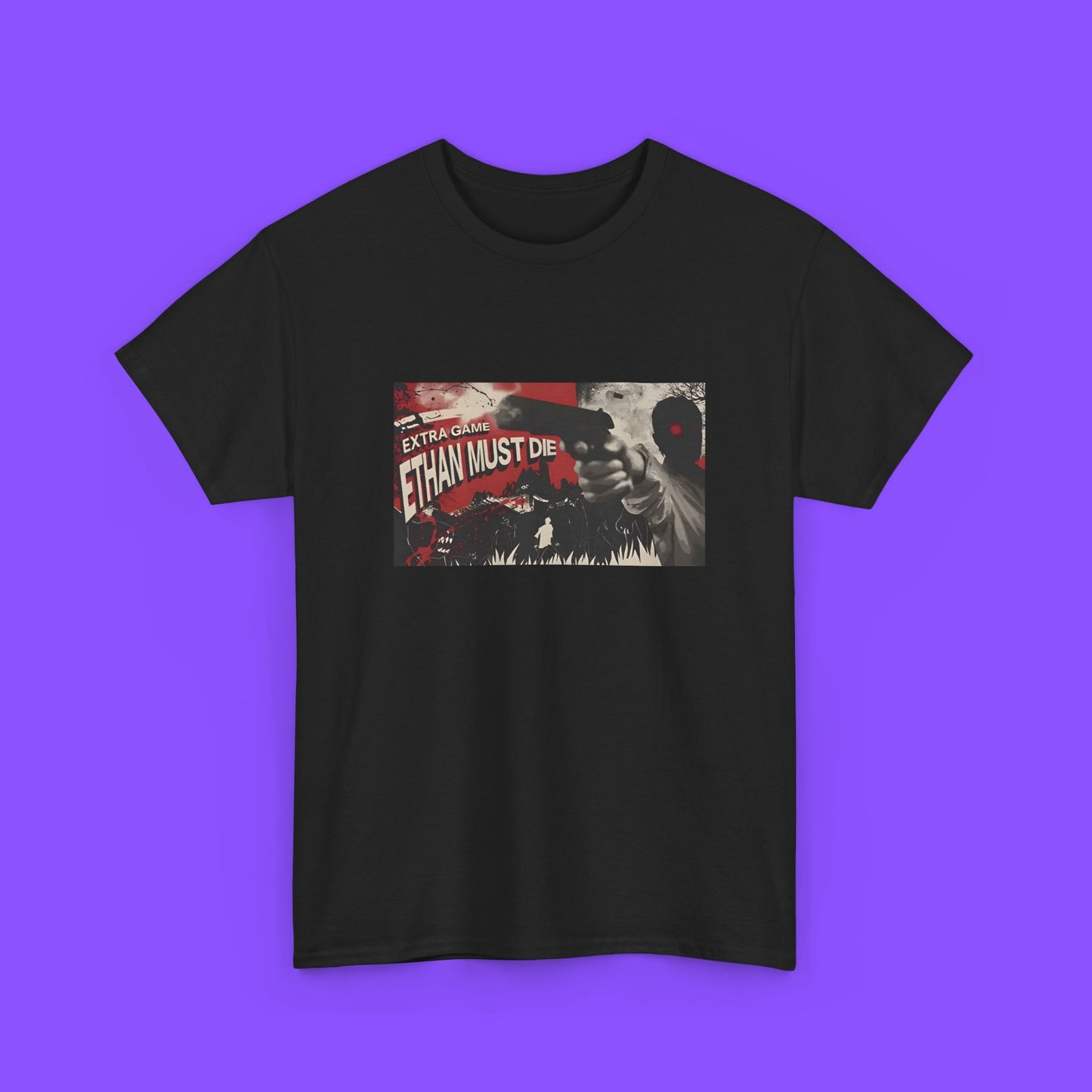 Extra Game Ethan Must Die T-Shirt – Resident Evil 7 Survival Horror Challenge Graphic Tee - Tee No Filter