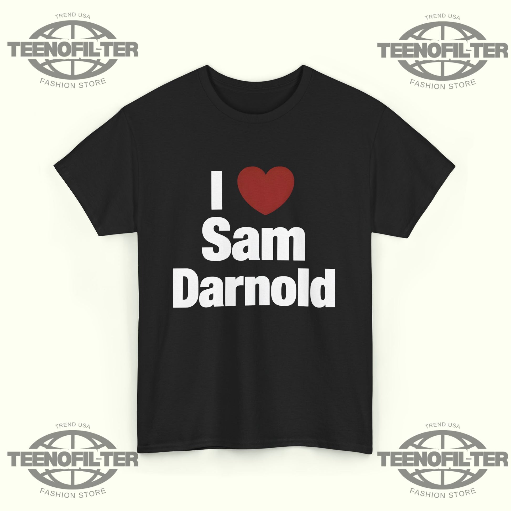 I Heart Sam Darnold T-Shirt - Tee No Filter