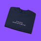 It’s No Use Djo Sweatshirt