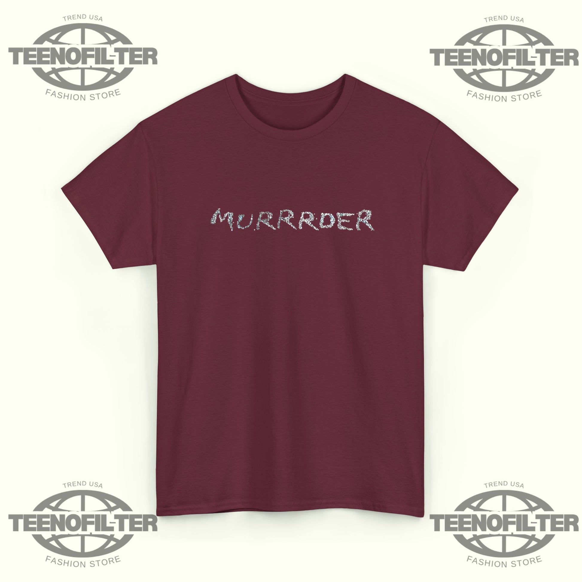 MURRRDER T-Shirt - Tee No Filter