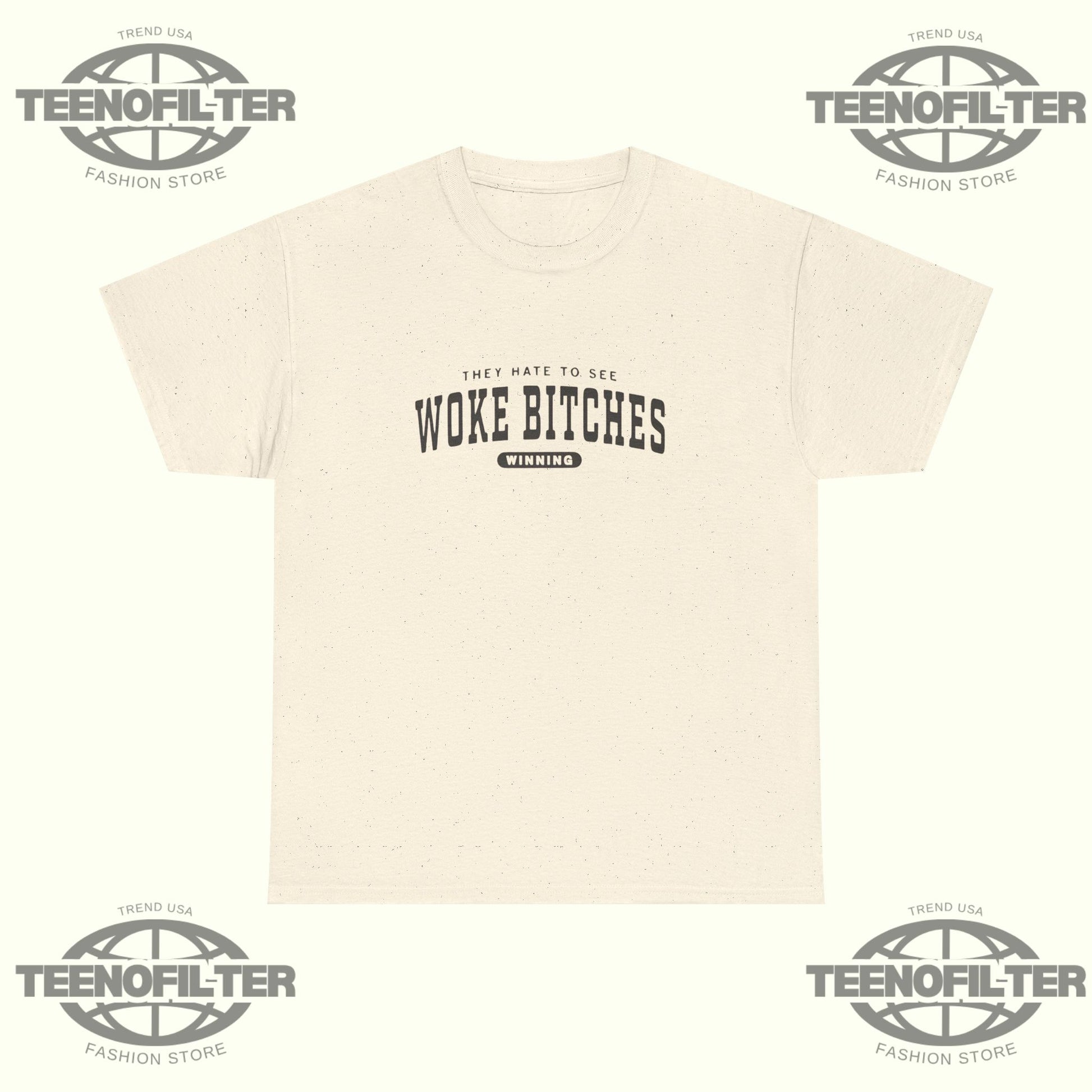 Woke Bitches Ringer T-Shirt - Tee No Filter