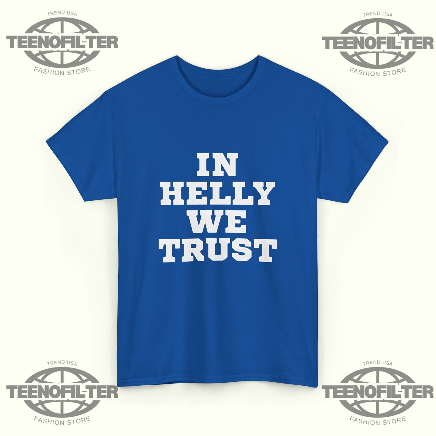 In Helly We Trust T-Shirt – USA Hockey Pride & Goalie Greatness Tribute - Tee No Filter