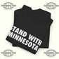 Stand With Minnesota T-Shirt - Tee No Filter