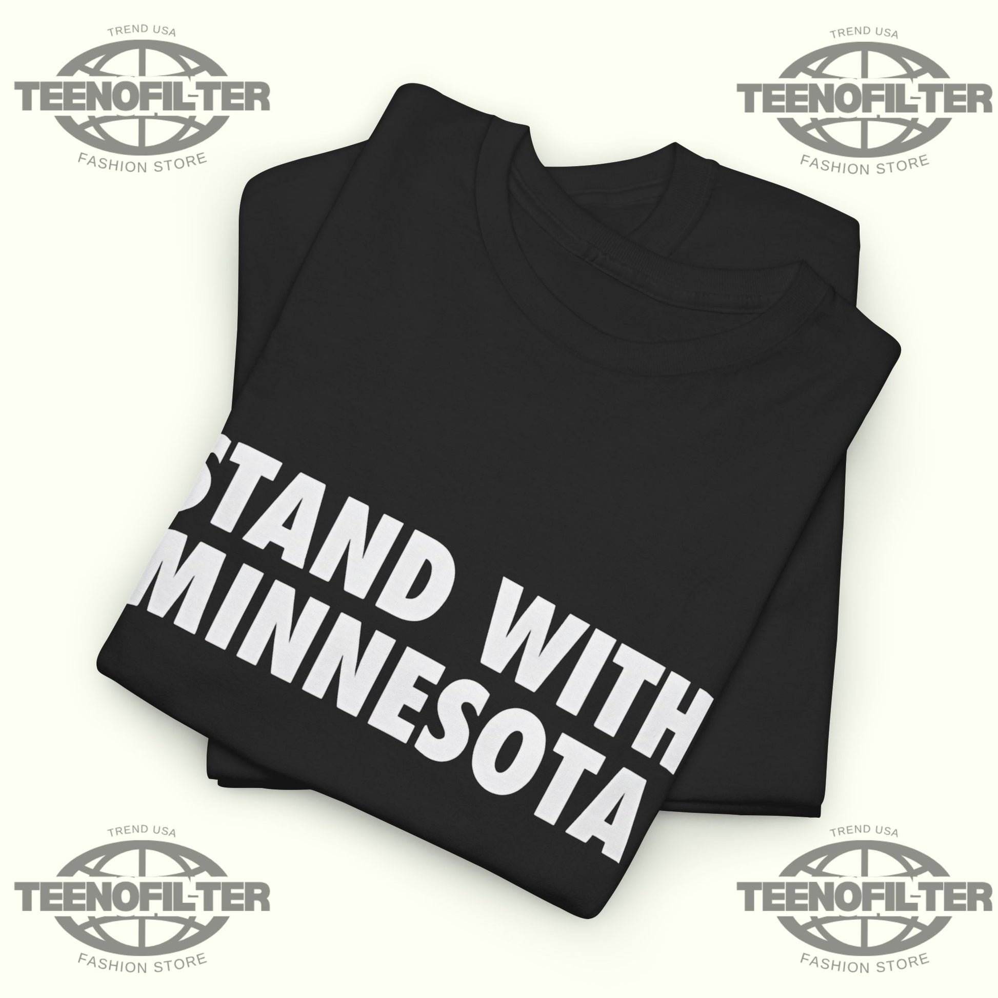 Stand With Minnesota T-Shirt - Tee No Filter