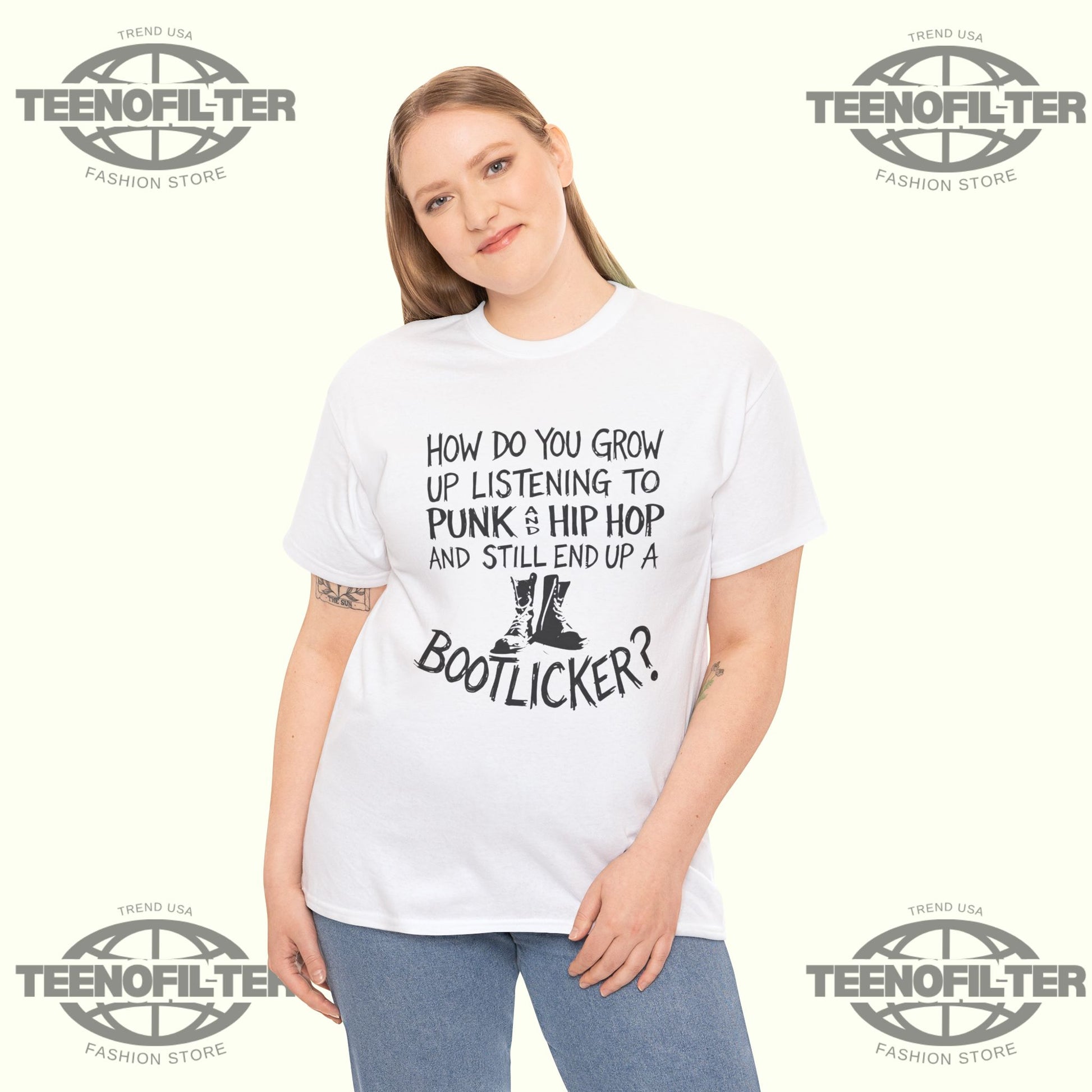 How Do You Grow Up Listening To Punk And Hip Hop Music And Still End Up A Bootlicker T-shirt - Tee No Filter