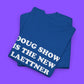 Doug Shows Is The New Laettner T-Shirt