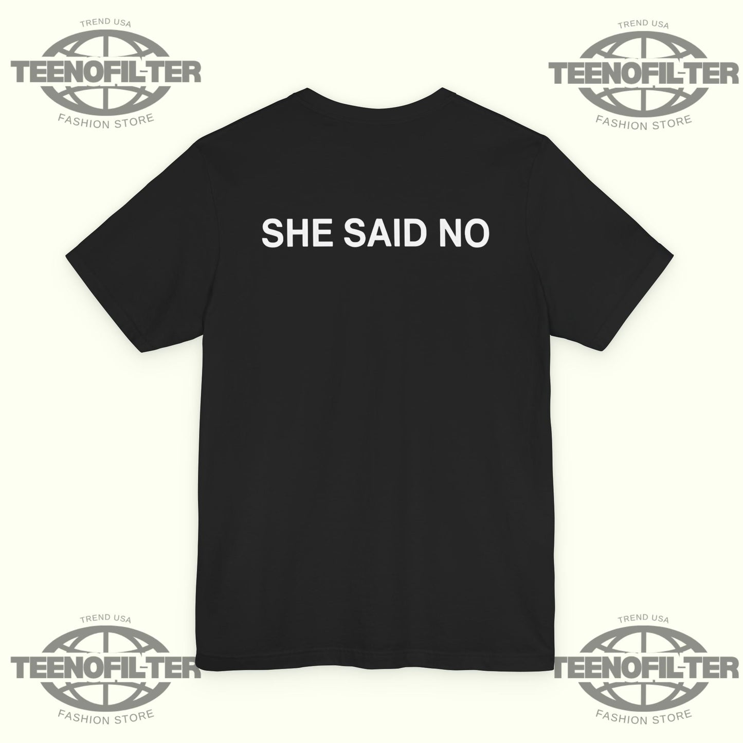 Let Me Ask My Wife  She Said No T-shirt Printify