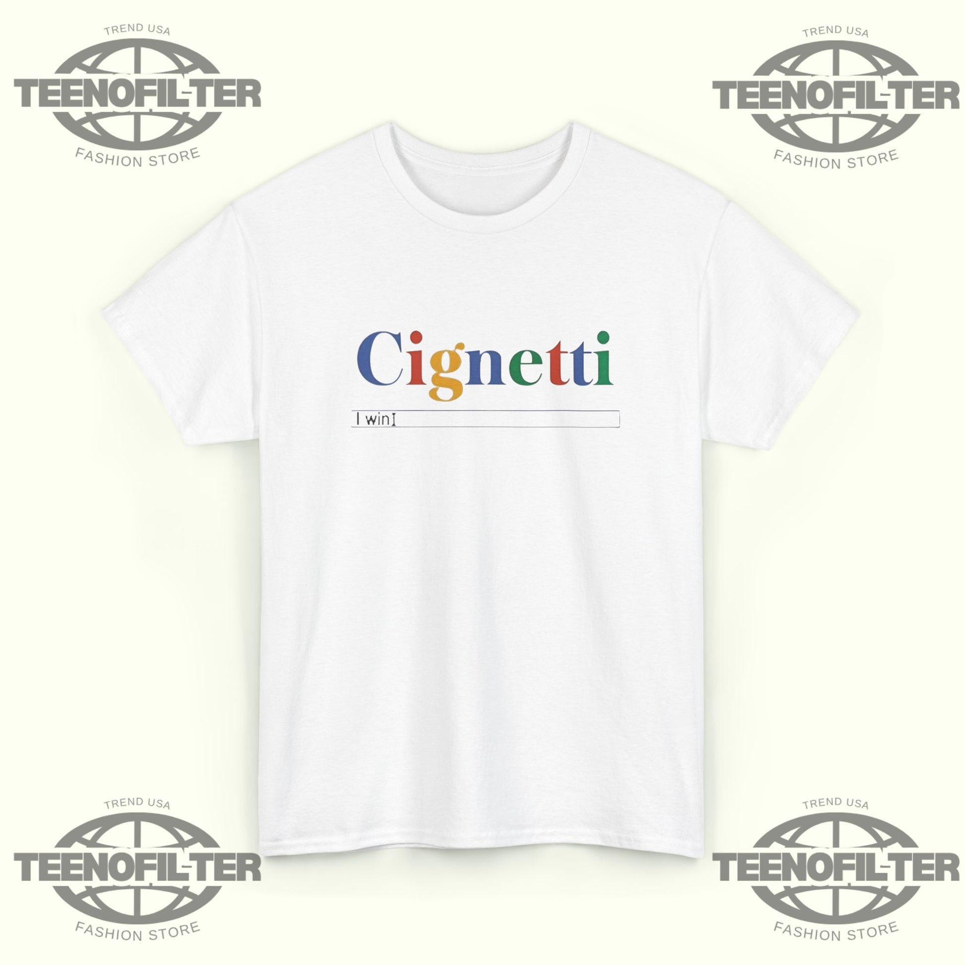 CignettI I win search bar T-Shirt - Tee No Filter
